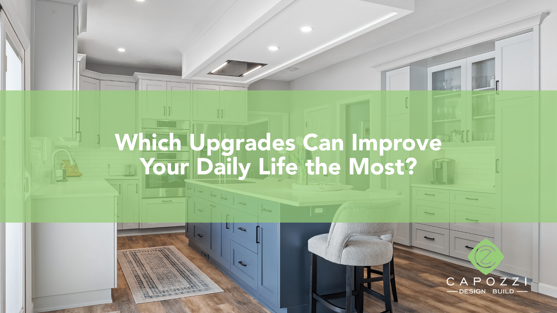 Kitchen and bathroom upgrades for better daily living. Capozzi Design Build. 